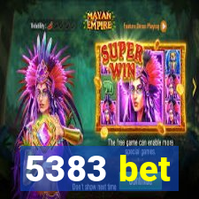 5383 bet